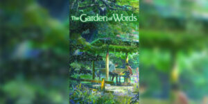 Read more about the article The Garden of Words ยามสายฝนโปรยปราย เดอะมูฟวี่ ซับไทย และ พากย์ไทย