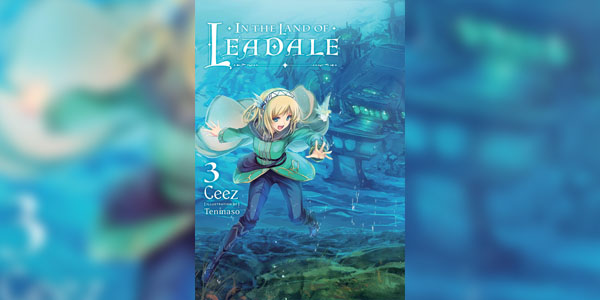 Leadale no Daichi nite มหาพิภพลีอาเดล ซับไทย