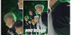 Read more about the article Wind Breaker วินด์เบรกเกอร์ ตอนที่ 7 ซับไทย