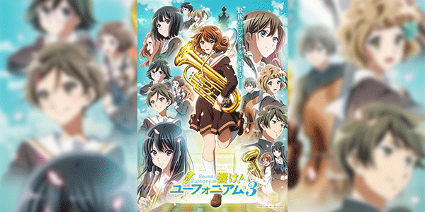 Hibike! Euphonium 3 ฮิบิเคะ! ยูโฟเนียม (ภาค3) ซับไทย