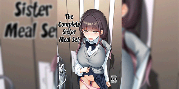 พี่ชายขี้เอา [Nananto (Uenosuke)] The Complete Sister Meal Set Kanzen Shokuhouimo [Digital]