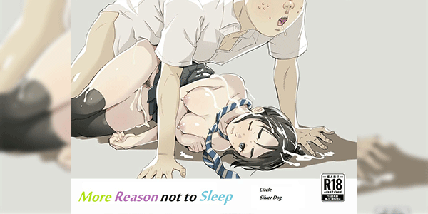 นอนไม่หลับ นับน้ำดีกว่า [Silver Dog] Nemurenai Riyuu ga Huemashita (Kimi wa Houkago Insomnia)