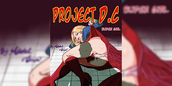 สั่งสอนซุปเปอร์เกิล [웰치포도] Project D.C -SuperGirl