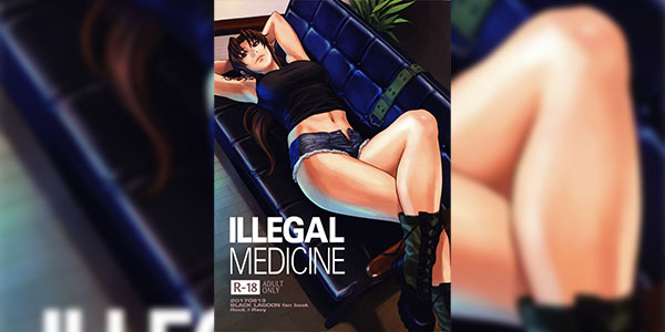 ยาผิดกฏหมาย (C92) [AZASUKE WIND (AZASUKE)] ILLEGAL MEDICINE (Black Lagoon)