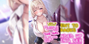 เจอสาวแกลในโอเกะ [Mittsuman] Hitokara Ittara Tonari no Gal JK to Pakokara ni Natta Ken I Went to a Karaoke and Ended up Having Sex With the Gal in the Room Next to Mine