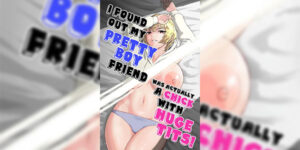จุดเปลี่ยนเพื่อนรัก [Ore no Sasakure (Gamogamo)] Shinyuu no Ikemen Danshi ga Jitsu wa Bakunyuu Joshi da to Hanmei shita Baai I Found Out My Pretty Boy Friend Was Actually A Chick With Huge Tits!