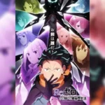 Re:Zero kara Hajimeru Isekai Seikatsu 4th Season รีเซทชีวิต ฝ่าวิกฤตต่างโลก (ภาค4) ตอนที่ 1-10 ซับไทย ยังไม่จบ