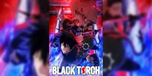 Black Torch แบล็กทอร์ช ซับไทย