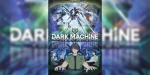 Dark Machine The Animation ซับไทย