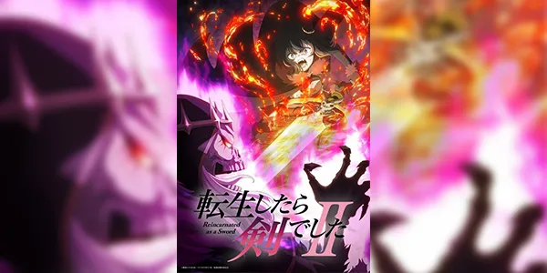 Tensei shitara Ken deshita II Season 2 ซวยเหลือหลายเกิดใหม่กลายเป็นดาบ (ภาค2) ซับไทย